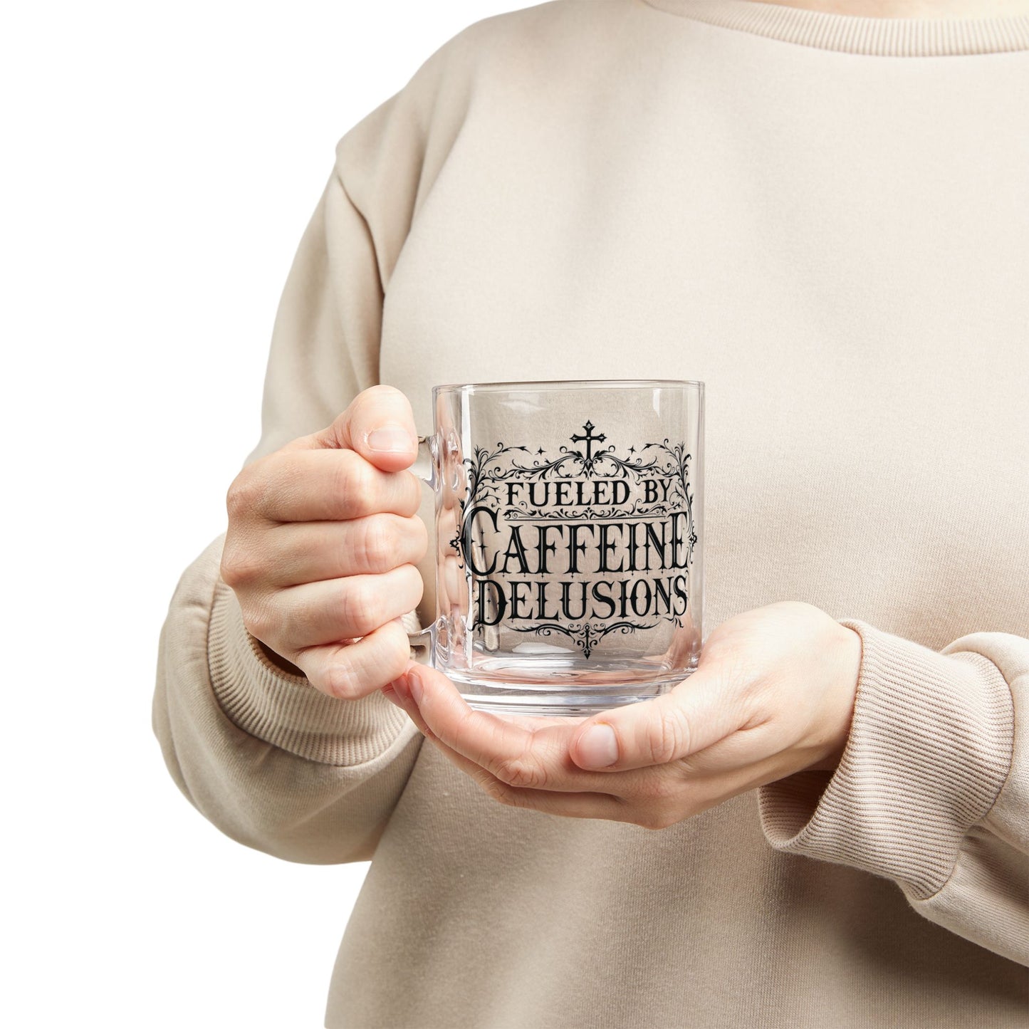 Fueled by Caffeine Delusions Glass Mug (10oz)