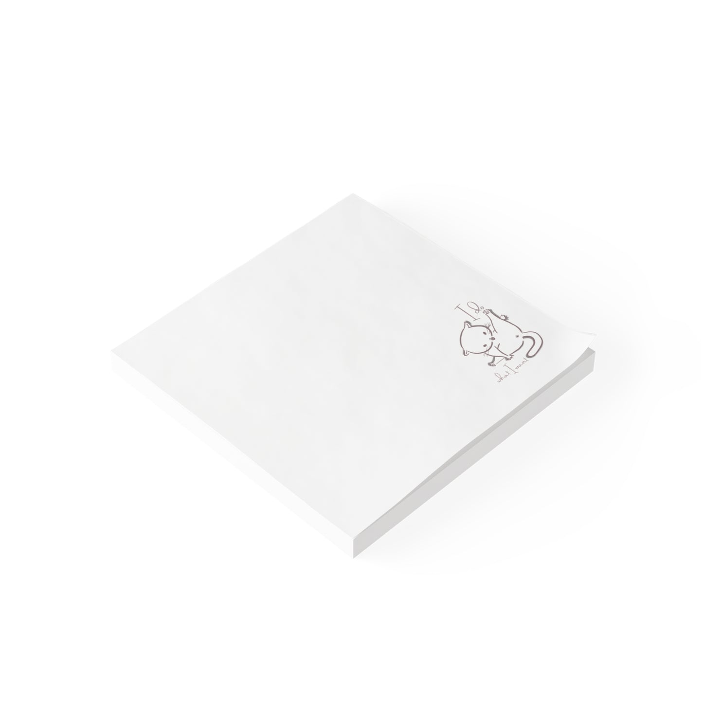 Funny Cat Note Pads - I Do What I Want - Cat Lover Gift