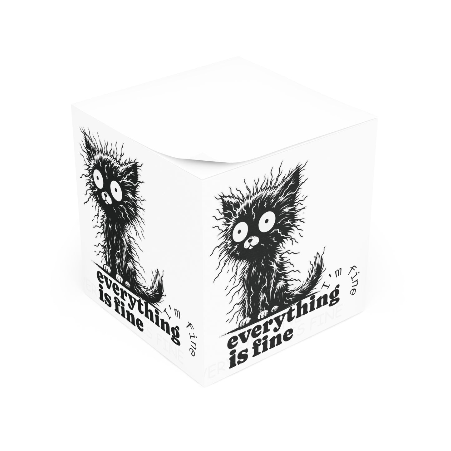 Cute Cat Note Cube - Everything is Fine