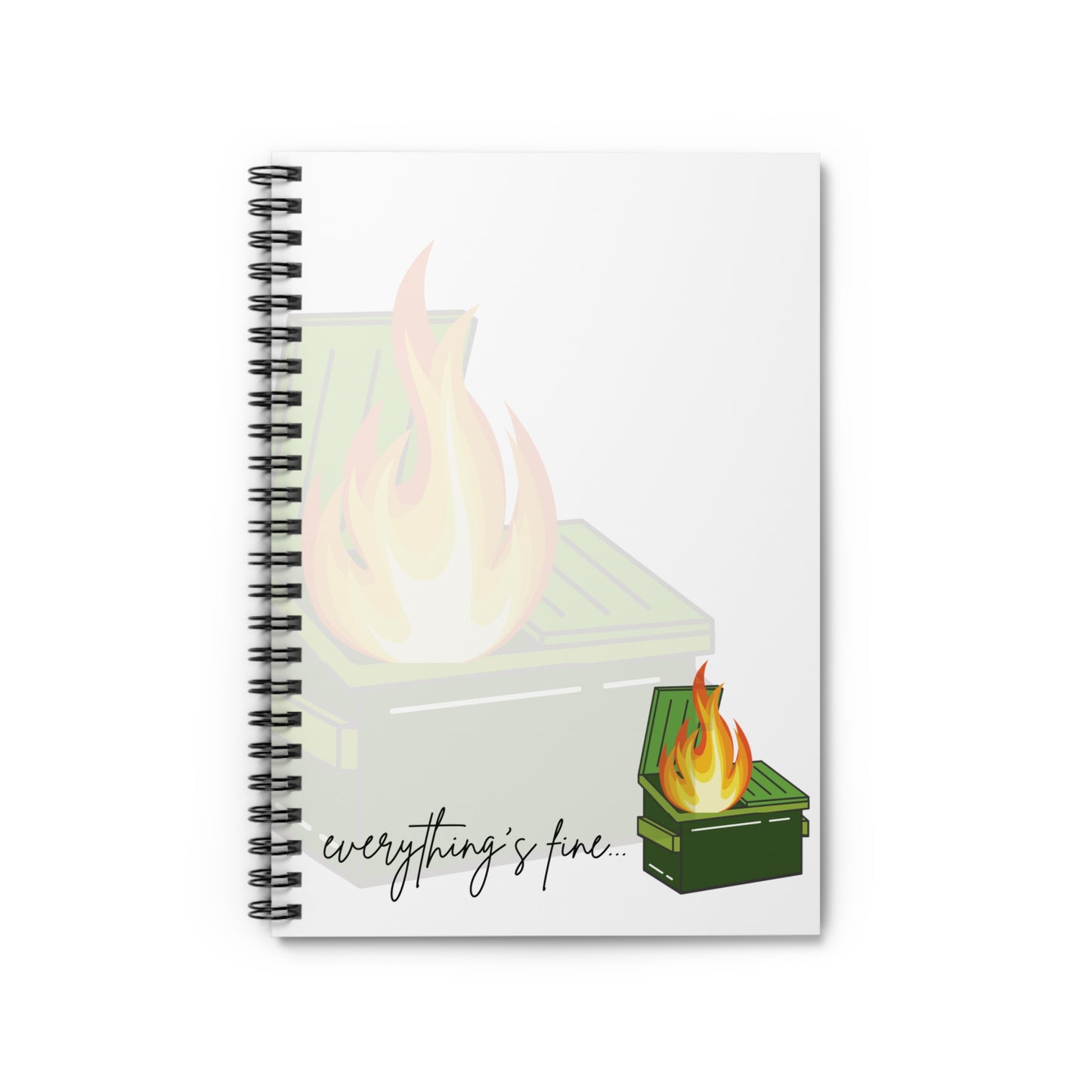 Humorous Spiral Notebook - Perfect for Stress Relief | Everything's Fine Design | Great for Journaling, School, Work, Gifts, and Comedy