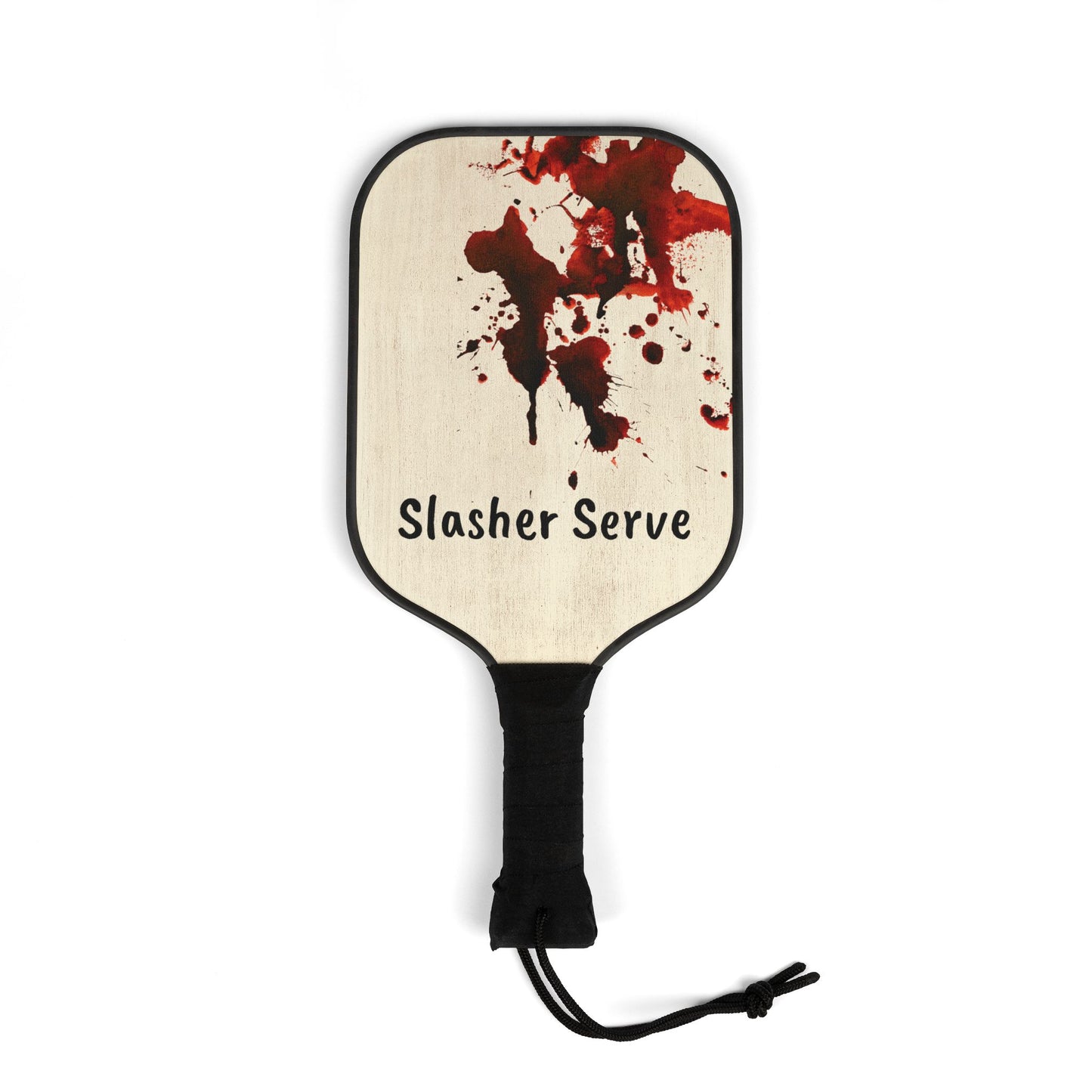 Pickleball paddle with 'Slasher Serve' text and blood splatter design on a white background