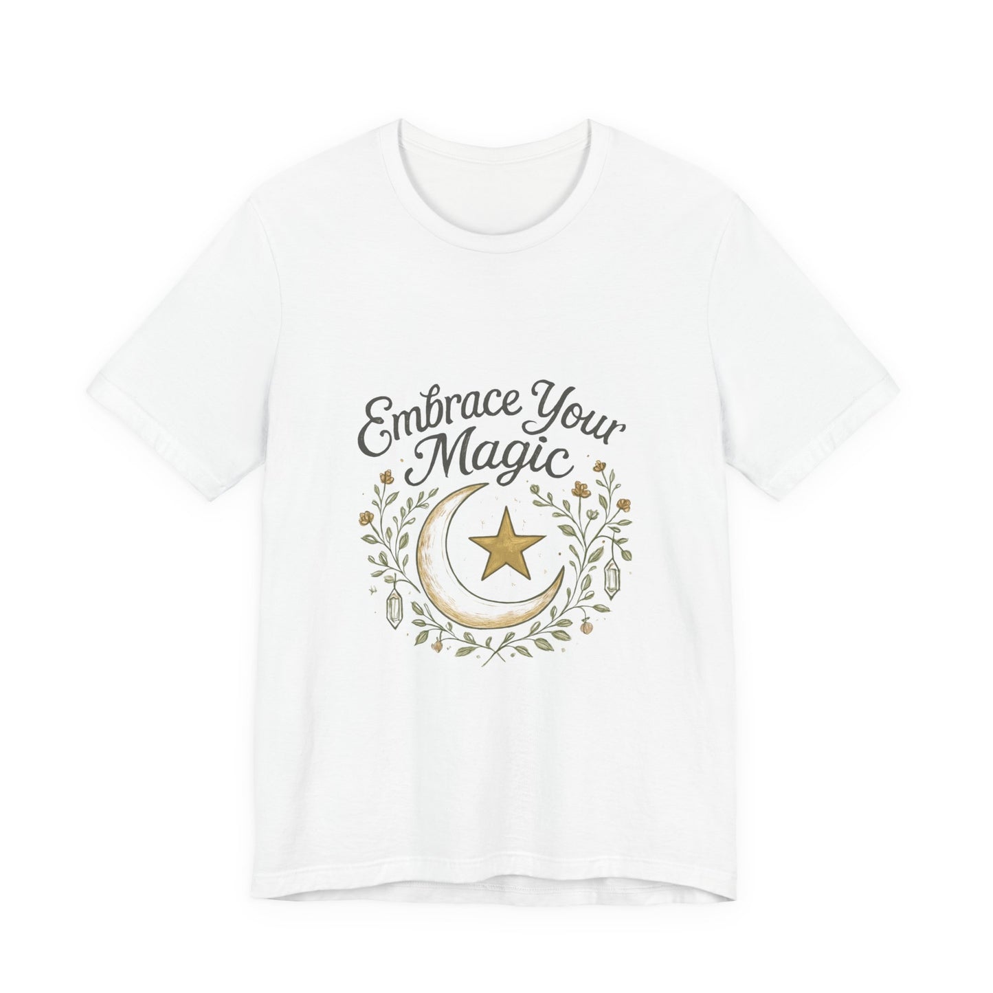 Embrace Your Magic Moon and Star T-Shirt - Celestial Floral Design